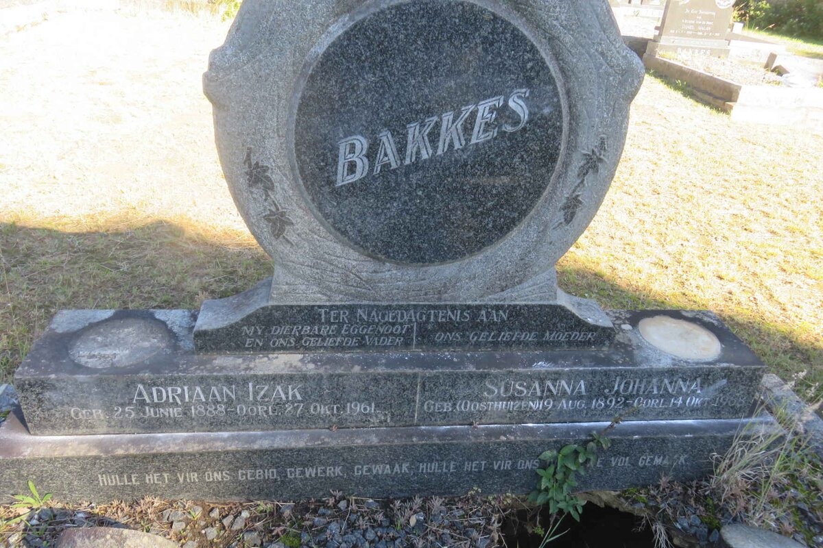 BAKKES Adriaan Izak 1888-1961 &amp; Susanna Johanna OOSTHUIZEN 1892-1968