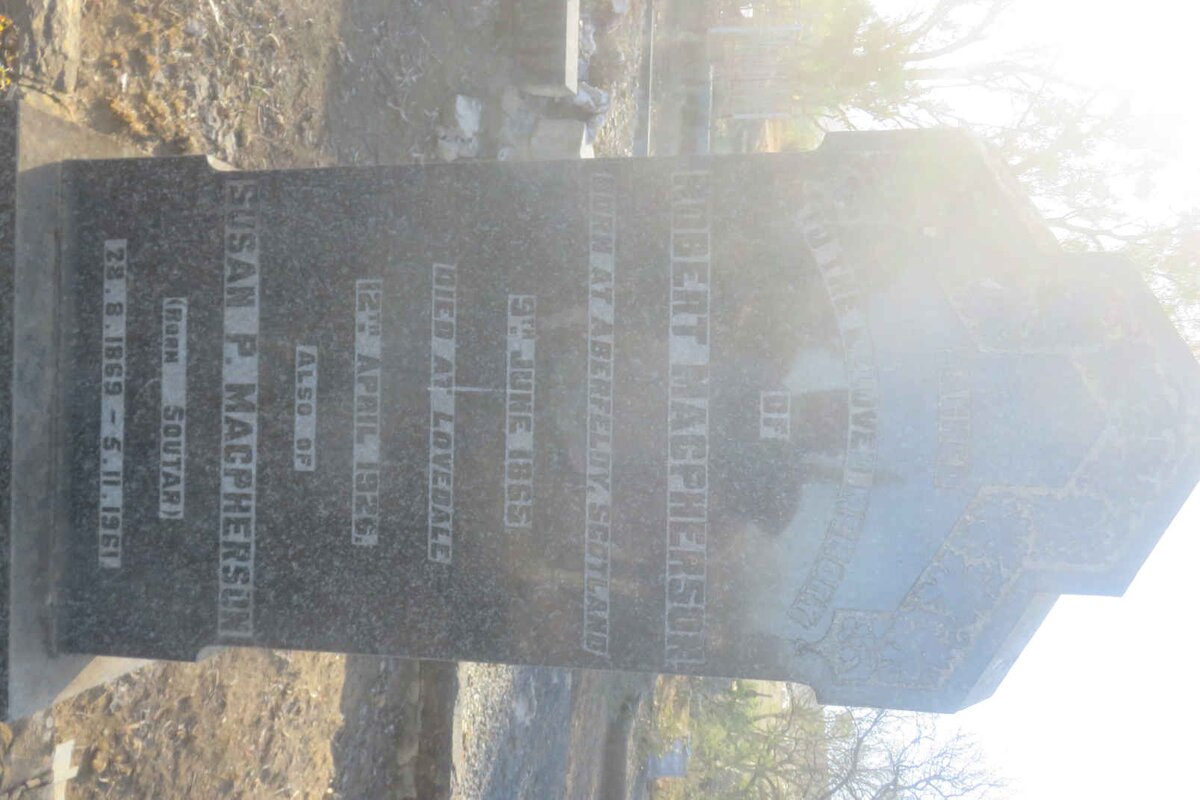 MACPHERSON Robert 1865-1926 &amp; Susan P. SOUTAR 1869-1961