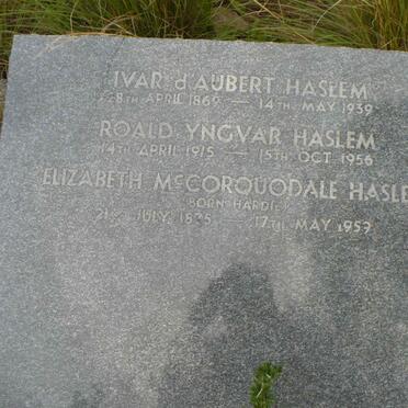 HASLEM Ivar d'Aubert 1869-1939 :: HASLEM Roald Yngvar 1915-1956 :: Elizabeth McCorquodale HARDIE 1875-1959