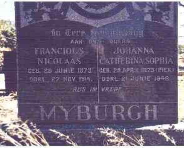 MYBURGH Francious Nicolaas 1873-1914 &amp; Johanna Catherina Sophia PIEK 1873-1948