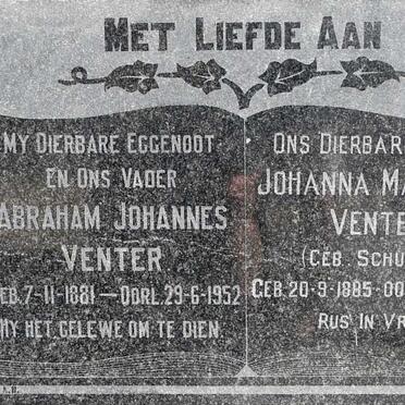 VENTER Abraham Johannes 1881-1952 &amp; Johanna Martha M. SCHUTTE 1885-1971