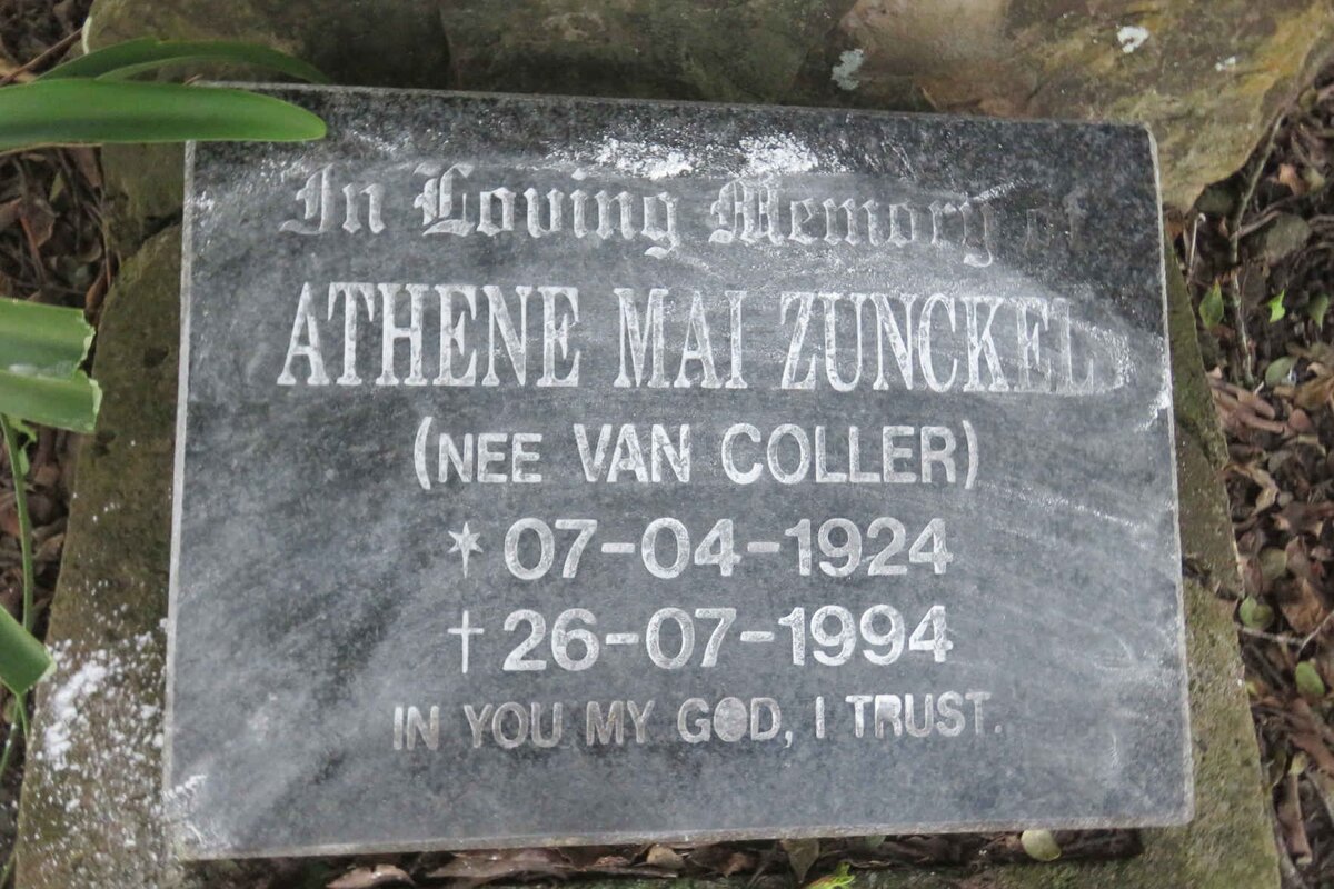 ZUNCKEL Athene Mai nee VAN COLLER 1924-1994