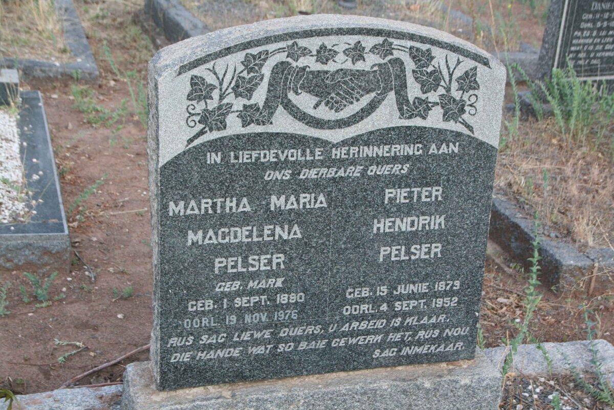 PELSER Pieter Hendrik 1879-1952 & Martha Maria Magdelena MARX 1890-1976