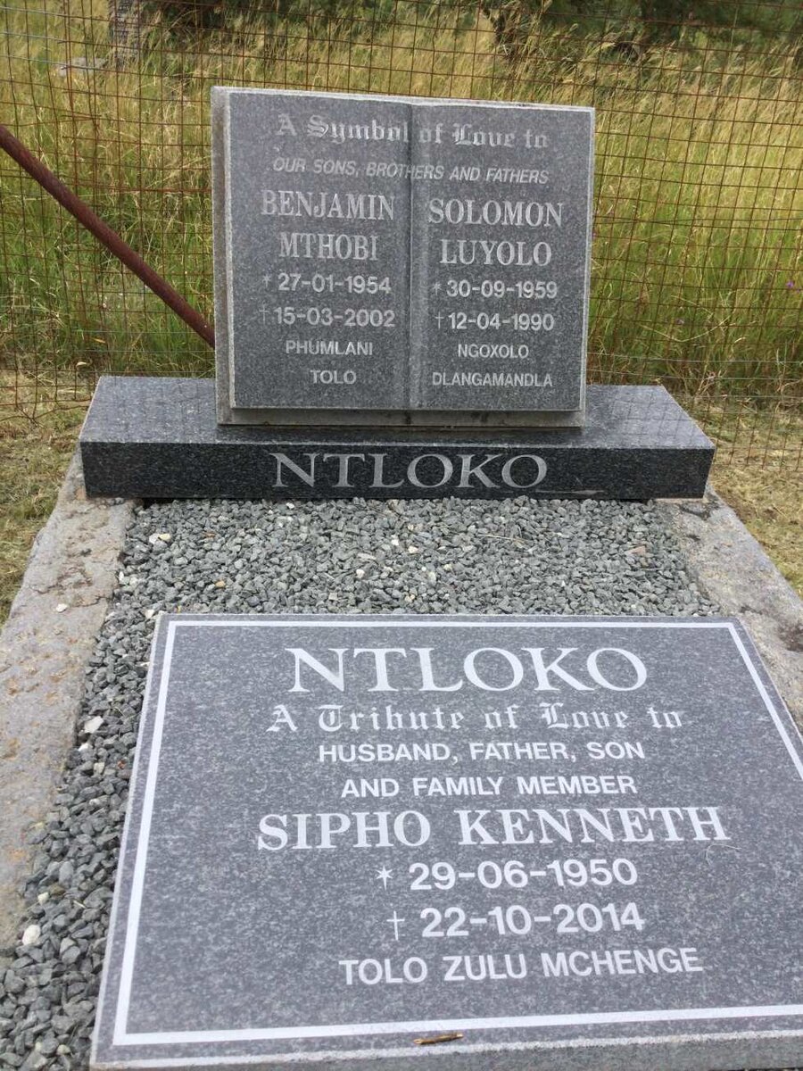NTLOKO Sipho Kenneth 1950-2014 :: NTLOKO Benjamin Mthobi 1954-2002 :: NTLOKO Solomon Luyolo 1959-1990