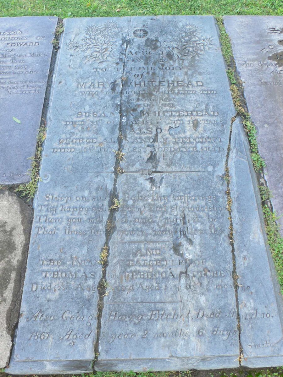 WHITEHEAD Mary -1853 :: WHITEHEAD Susanna -1843 :: FITCHET George  Alexander -1853