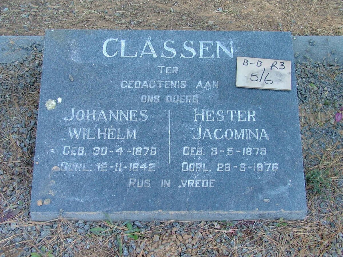 CLASSEN Johannes Wilhelm 1878-1942 &amp; Hester Jacomina 1879-1876