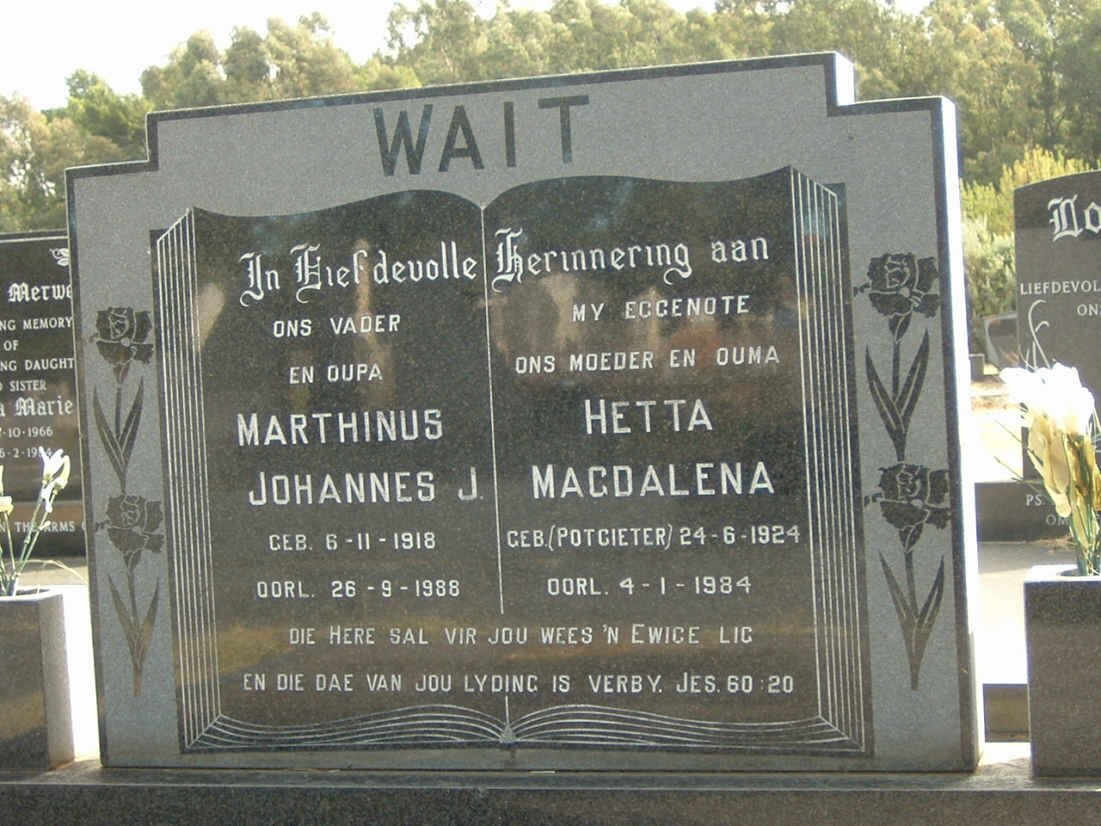 WAIT Marthinus Johannes J. 1918-1988 &amp; Hetta Magdalena POTGIETER 1924-1984