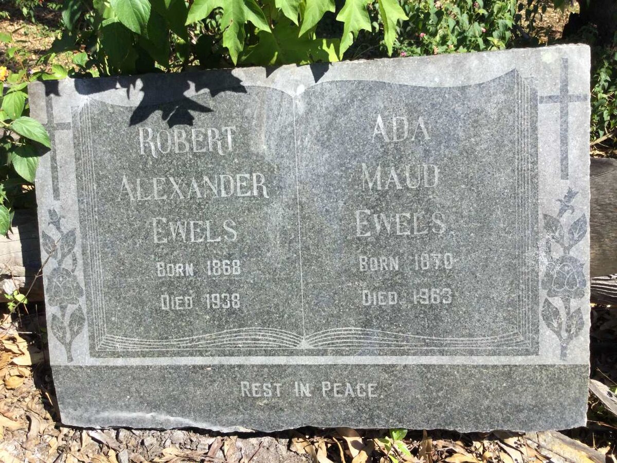 EWELS Robert Alexander 1868-1938 &amp; Ada Maud 1870-1963