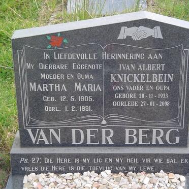 BERG Ivan Albert  Knickelbein, van der 1933-2008 &amp; Martha Maria 1905-1981