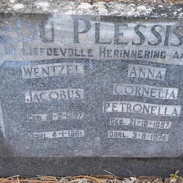 PLESSIS Wentzel Jacobus, du 1897-1961 & Anna Cornelia Petronella 1897-1974