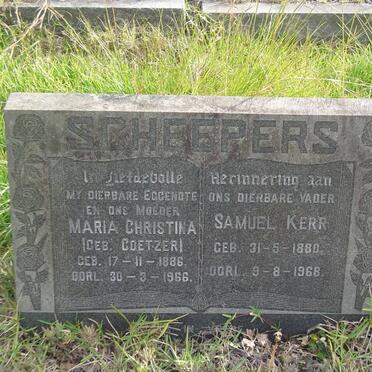 SCHEEPERS Samuel Kerr 1880-1968 &amp; Maria Christina COETZER 1886-1966