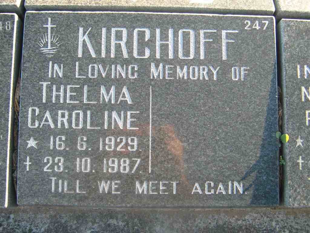 KIRCHOFF Thelma Caroline 1929-1987