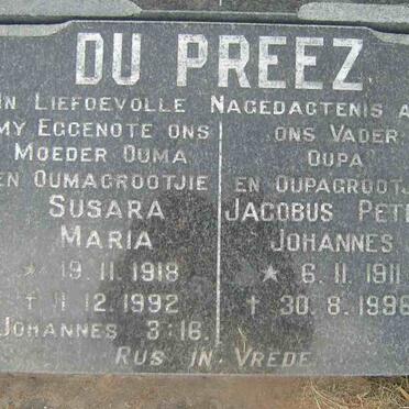 PREEZ Jacobus Petrus Johannes, du  1911-1996 &amp; Susara Maria 1918-1992
