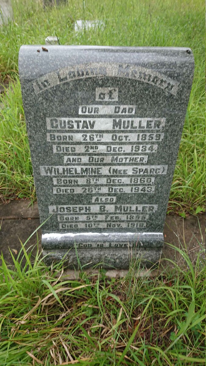 MULLER Gustav 1859-1934 &amp; Wilhelmine SPARG 1860-1943 :: MULLER Joseph B. 1895-1918