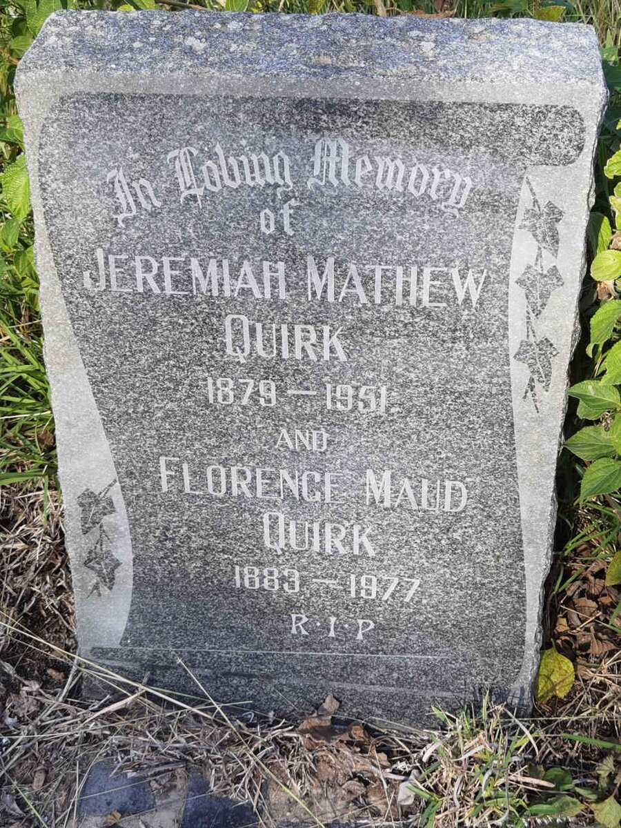 QUIRK Jeremiah Mathew 1879-1951 &amp; Florence Maud 1883-1977