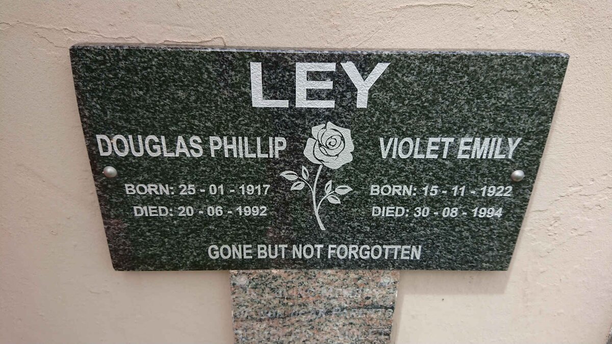 LEY Douglas Phillip 1917-1992 &amp; Violet Emily 1922-1994