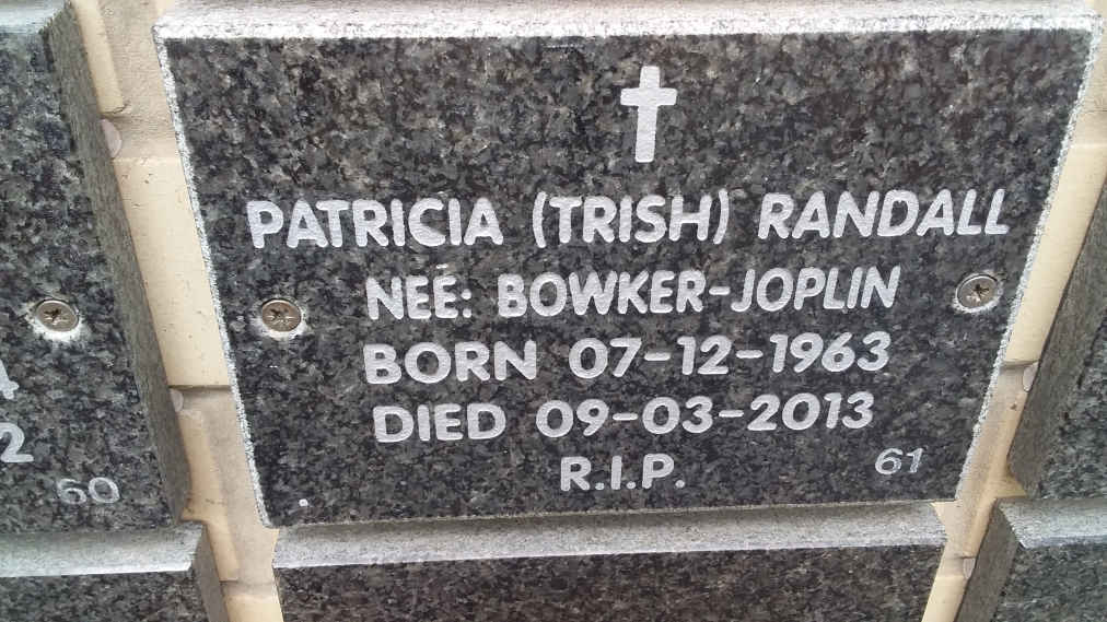 RANDALL Patricia nee BOWKER-JOPLIN 1963-2013