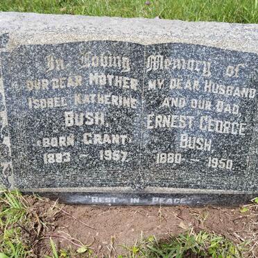 BUSH Ernest George 1880-1950 &amp; Isobel Katherine GRANT 1883-1957