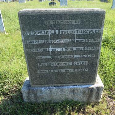 BOWLES Reuben George 1891-1947 :: BOWLES C.R. 1899-1935 :: BOWLES D.G. 1914-1915 :: BOWLES T.G. 1942-1943