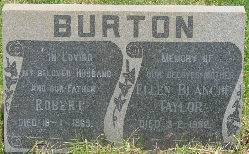 BURTON Robert -1969 &amp; Ellen Blanche Taylor -1982