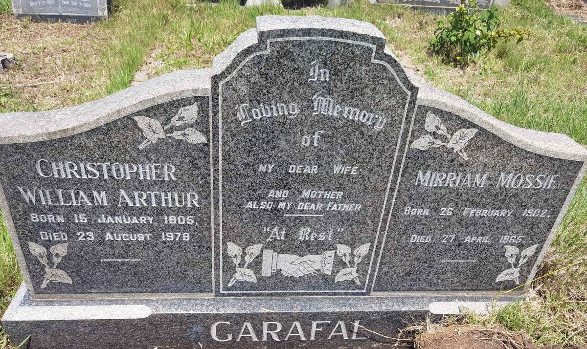 GARAFAL Christopher William Arthur 1905-1979 &amp; Mirriam Mossie 1902-1965