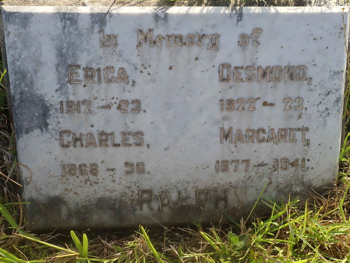 RALPH Charles 1868-1936 :: RALPH Margaret 1877-1941 :: RALPH Erica 1912-1933 :: RALPH Desmond 1922-1923