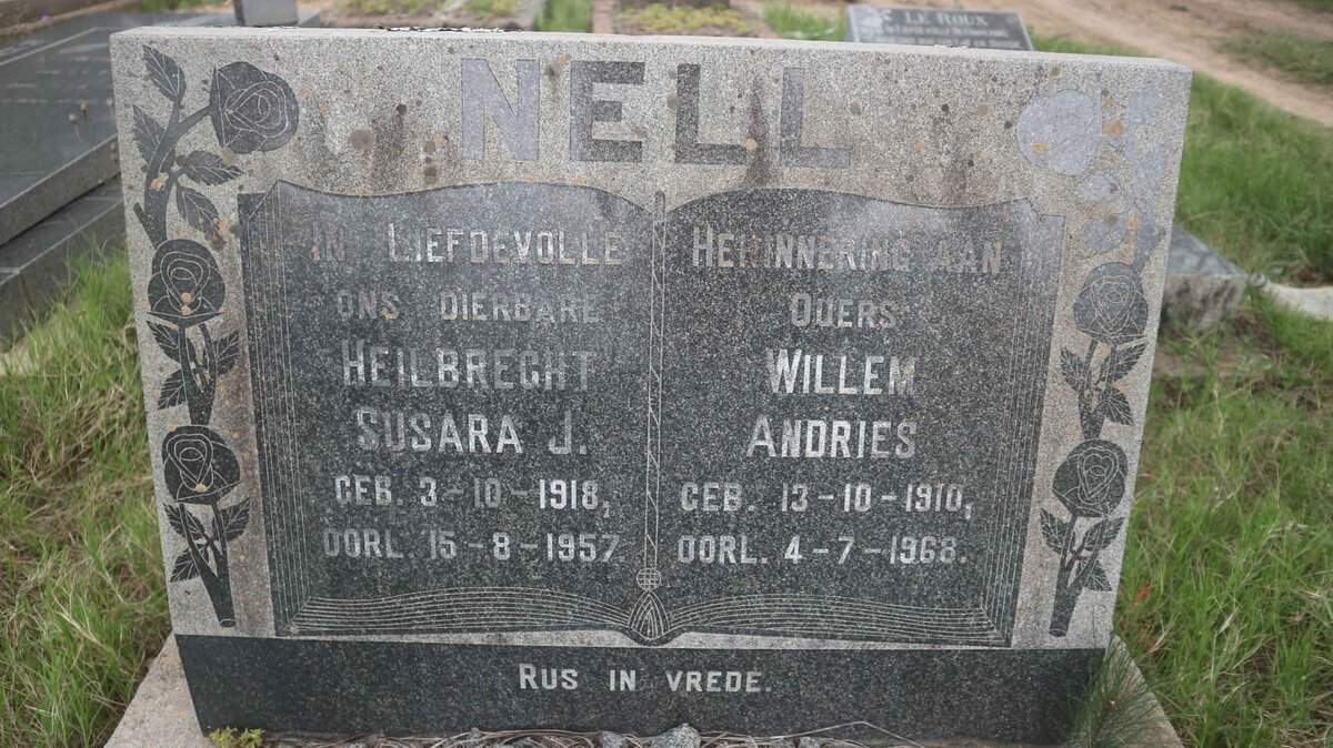 NELL Willem Andries 1910-1968 &amp; Heilbrecht Susara J. 1918-1957
