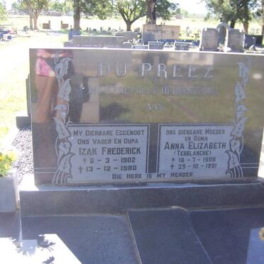 PREEZ Izak Frederick, du 1902-1980 &amp; Anna Elizabeth TERBLANCHE 1906-1991