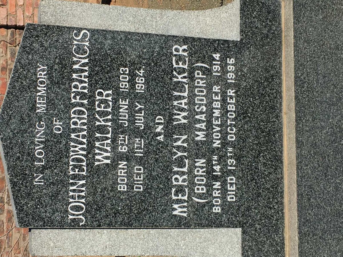 WALKER John Edward Francis 1903-1964 &amp; Merlyn MAASDORP 1914-1995