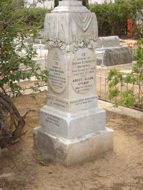 MATHEWS John -1895 &amp; Sarah Elizabeth 1850-1878 :: SPENCE Archie Allan -1918 :: MATHEWS A.H. -1902