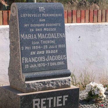 RETIEF Francois Jacobus 1875-1965 &amp; Maria Magdalena THERON 1894-1955