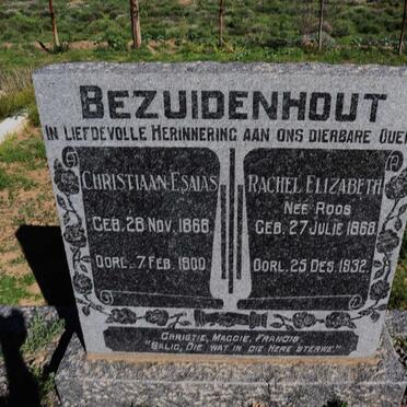BEZUIDENHOUT Christiaan Esaias 1868-1900 & Rachel Elizabeth ROOS 1868-1932