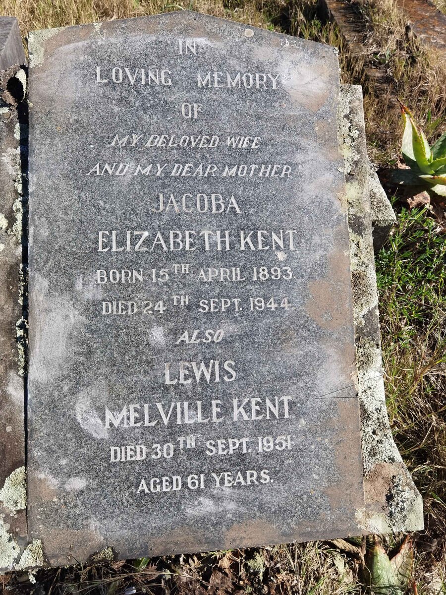 KENT Lewis Melville -1951 &amp; Jacoba Elizabeth 1893-1944