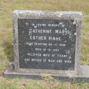 HALL Catherine Mary Esther nee ASHTON 1898-1982