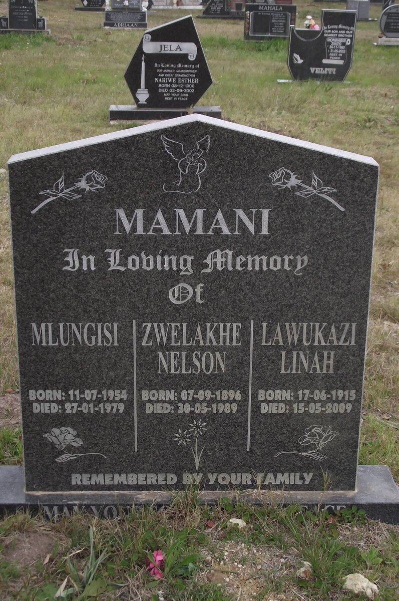 MAMANI Zwelakhe Nelson 1896-1989 &amp; Lawukazi Linah 1915-2009 :: MAMANI Mlungisi 1954-1979