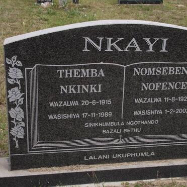 NKAYI Themba Nkinki 1915-1989 &amp; Nomsebenzi Nofence 1920-2002