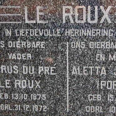 ROUX Petrus Du Pre, le 1875-1972 &amp; Aletta Jacomina 1877-1959