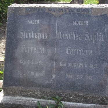 FERREIRA Stephanus 1881-1946 &amp; Dorothea Sophia KOK 1895-1948