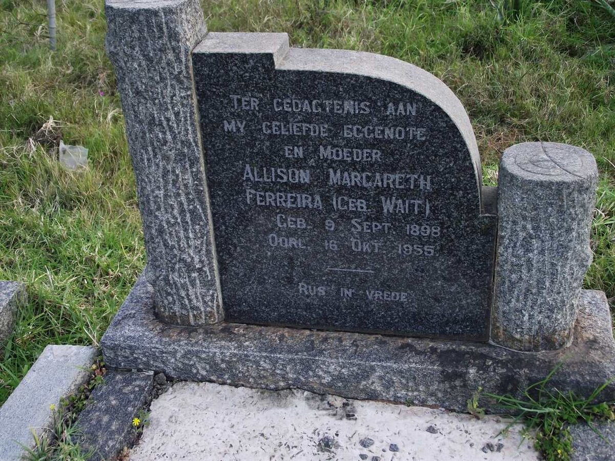 FERREIRA Alison Margareth nee WAIT 1898-1955