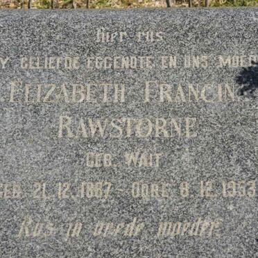 RAWSTORNE Elizabeth Francina nee WAIT 1887-1953