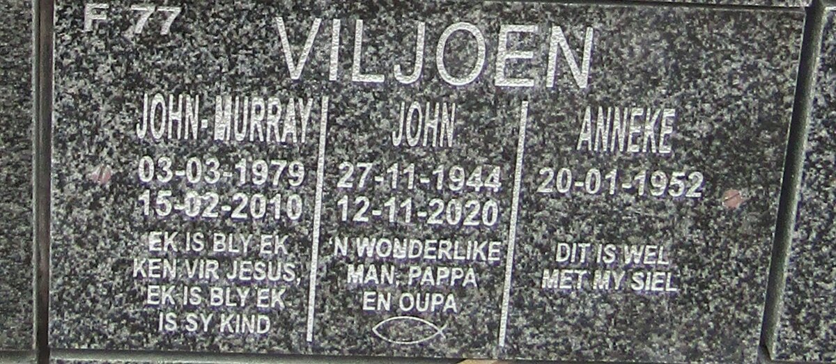 VILJOEN John 1944-2020 :: VILJOEN Anneke 1952- :: VILJOEN John Murray 1979-2010