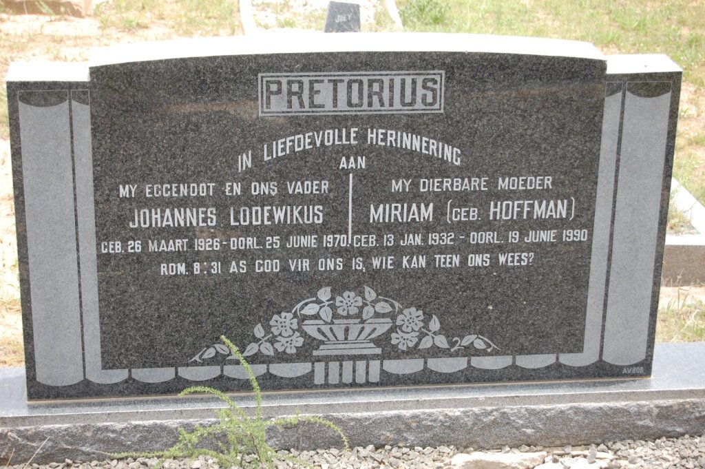 PRETORUIS Johannes Lodewikus 1926-1970 &amp; Miriam  HOFFMAN 1932-1990