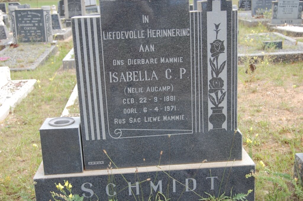 SCHMIDT Isabella C.P. nee AUCAMP 1881-1971