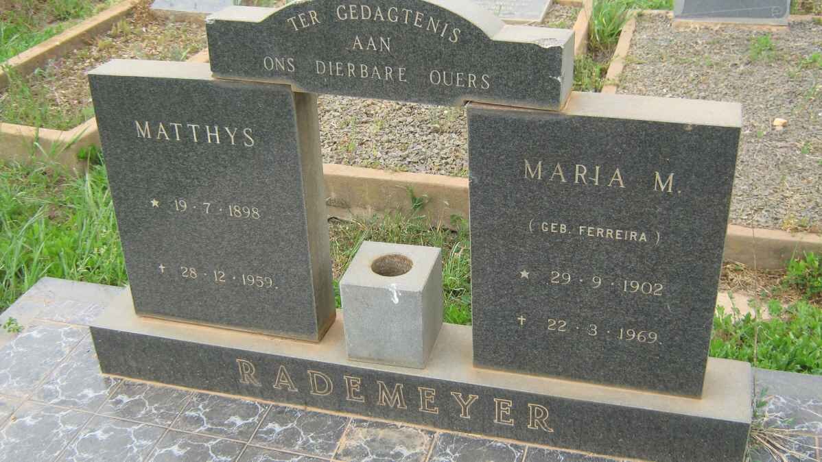 RADEMEYER Matthys 1898-1959 &amp; Maria M. FERREIRA 1902-1969