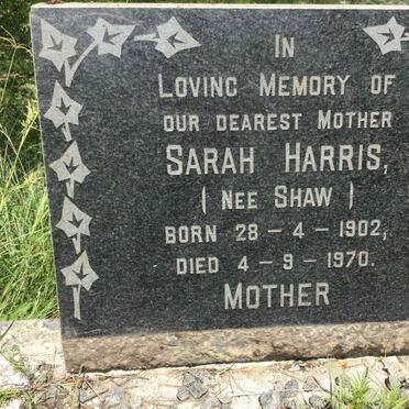 HARRIS Sarah nee SHAW 1902-1970