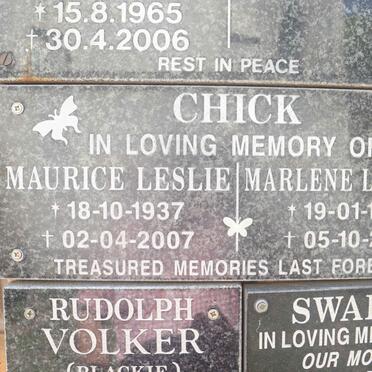 CHICK Maurice Leslie 1937-2007 &amp; Marlene Lynette 1949-2015