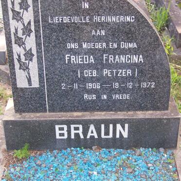 BRAUN Frieda Francina nee PETZER 1906-1972
