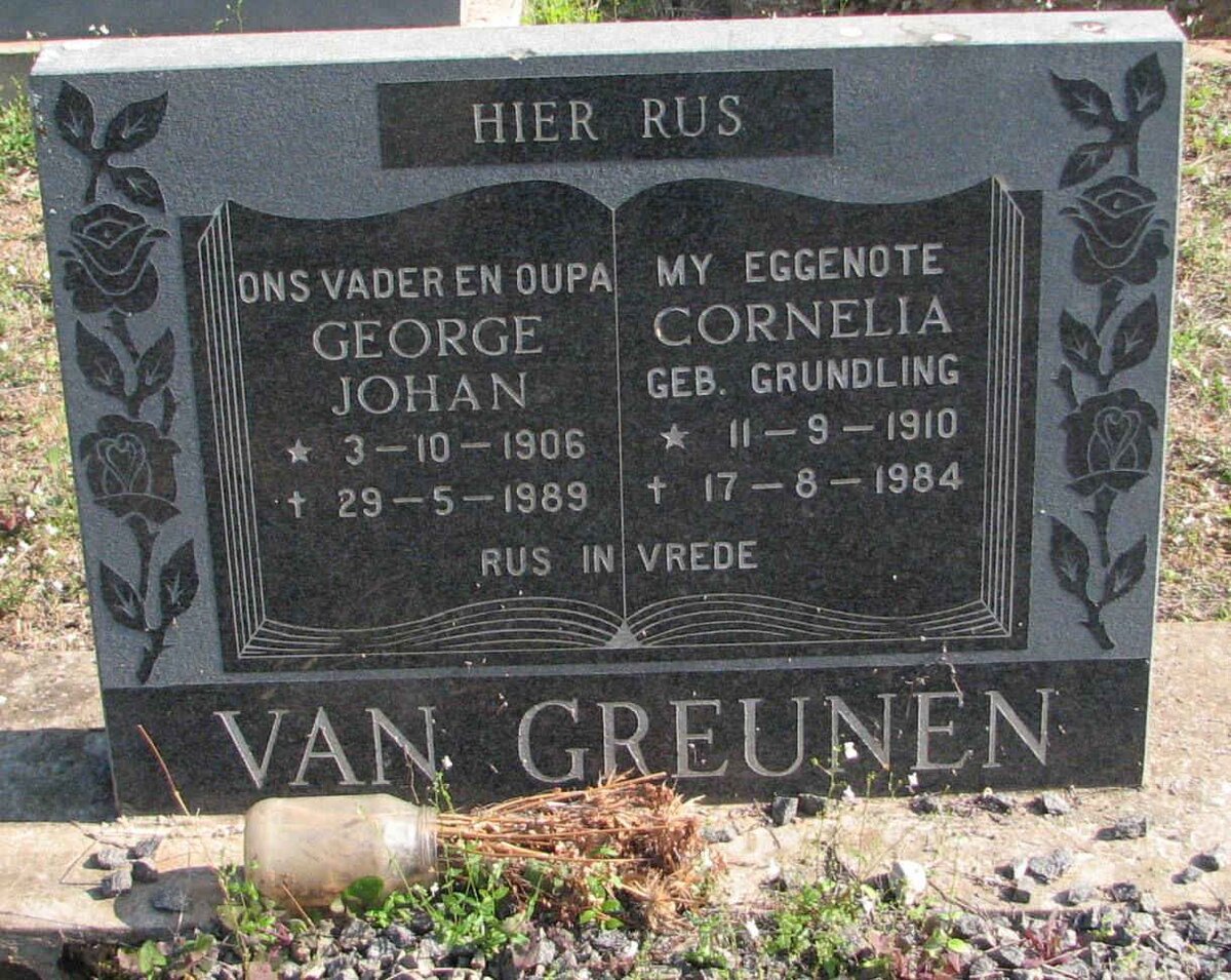 GREUNEN George Johan, van 1906-1989 &amp; Cornelia GRUNDLING 1901-1984