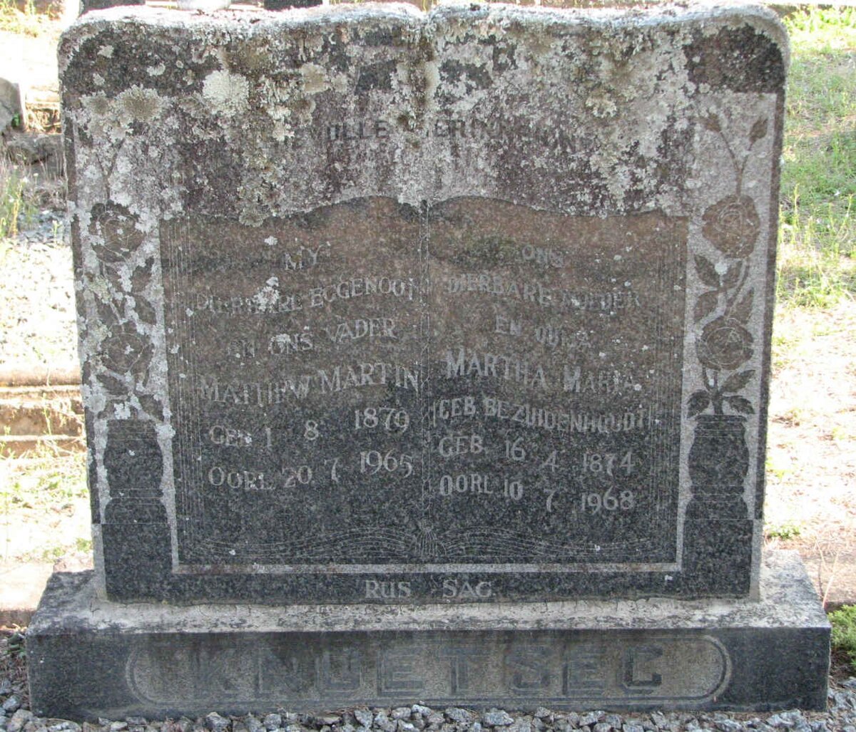 KNOETSEC Mathew Martin 1879-1965 &amp; Martha Maria BEZUIDENHOUDT 1874-1968