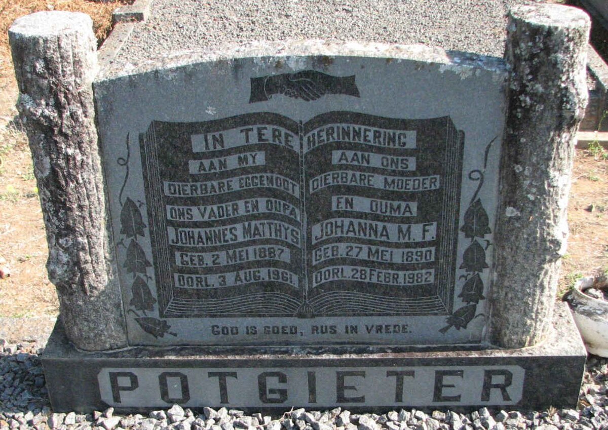 POTGIETER Johannes Matthys 1887-1961 &amp; Johanna M.F. 1890-1982